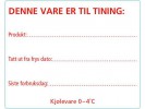 Etikett Vare Til Tining 102X128Mm 500Stk...